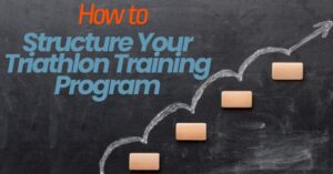 How to structure a triathlon training program